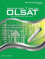 Practice Test 1 for the OLSAT - PRE-K / KINDERGARTEN (Level A): OLSAT - Pre-K, Kindergarten (Practice Test for the OLSAT) 193977716X Book Cover