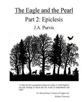 The Eagle and the Pearl: Epiclesis 1986143651 Book Cover