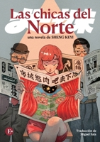 Las chicas del Norte (Spanish Edition) B0GV1K5P7L Book Cover