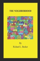 The Neighborhood 1549555685 Book Cover