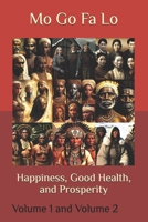 Happiness, Good Health, and Prosperity 196141306X Book Cover