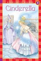 Cinderella (level 2) (Scholastic Readers) 0439471532 Book Cover