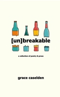 [un] breakable 1715178963 Book Cover