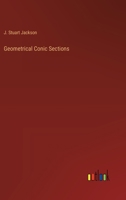 Geometrical Conic Sections 1346693420 Book Cover