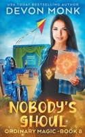 Nobody's Ghoul 1939853230 Book Cover