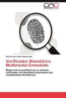 Verificador Biometrico Multimodal Embebido 3659036919 Book Cover