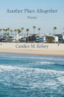 Another Place Altogether 1639809988 Book Cover