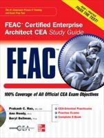 FEAC Certified Enterprise Architect CEA Study Guide (Certification Press) 0071756132 Book Cover