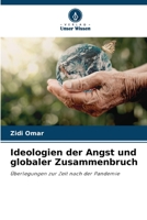 Ideologien der Angst und globaler Zusammenbruch 6205776960 Book Cover