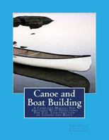 Canoe and Boat Building: A Complete Manual for Amateurs (Dover Maritime Books) 048644774X Book Cover