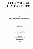 The Wife of Lafayette 1530239494 Book Cover