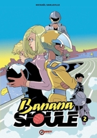 Banana Sioule Vol. 2: Soni (2) 1637159544 Book Cover