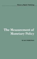 The Measurement of Monetary Policy 0898381177 Book Cover