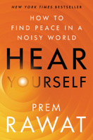 Hear Yourself Lib/E: How to Find Peace in a Noisy World 006307074X Book Cover