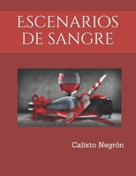 Escenarios de sangre 1705949479 Book Cover