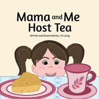 Mama and Me Host Tea B0GWMWNPFZ Book Cover