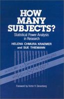 How Many Subjects?: Statistical Power Analysis in Research 0803929498 Book Cover