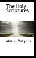 The Holy Scriptures With Commentary: Micah 1017326940 Book Cover