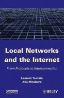 Local Networks and the Internet: From Protocols to Interconnection 184821068X Book Cover