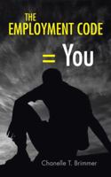 The Employment Code = You 1481738313 Book Cover