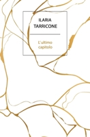 L'ultimo capitolo B09QG55VZH Book Cover