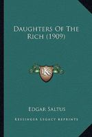 Daughters of the Rich 0548631018 Book Cover