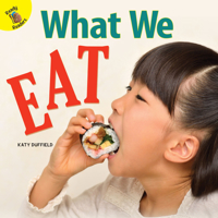 Descubrámoslo (Let’s Find Out) Qué comemos: What We Eat 1641562471 Book Cover