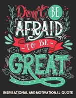 Inspirational and Motivational quote: Adult Coloring Book Positive quotes for Man, Women, Teen and Girls B087R81W26 Book Cover
