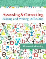 Assessing and Correcting Reading and Writing Difficulties, with Enhanced Pearson eText -- Access Card Package 013451548X Book Cover