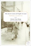 The Secret Lives of People in Love 1933527056 Book Cover