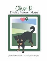 Oliver P Finds a Forever Home 1489707271 Book Cover