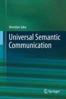 Universal Semantic Communication 3642440797 Book Cover