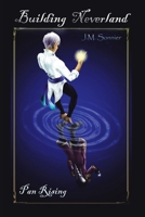 Building Neverland : Pan Rising 1728356946 Book Cover