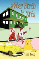 After Birth to Zits 1435701909 Book Cover