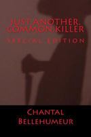 Just.Another.Common.Killer 1499558694 Book Cover