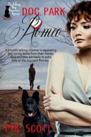 Dog Park Romeo 1944712488 Book Cover