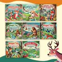 Bilingual Spanish English Children’s Books with Colorful Illustrations – 8 Book Bilingual Story Set – Fun Picture Books for Kids, Bilingual Baby Books to Inspire Early Language Learning B0DZGWX5SS Book Cover