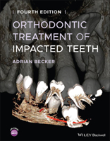 Orthodontic Treatment of Impacted Teeth 1119565375 Book Cover