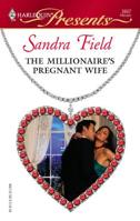 The Millionaire's Pregnant Wife 0373126077 Book Cover