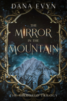 The Mirror in the Mountain 1648984983 Book Cover