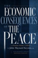 The Economic Consequences Of The Peace: A Penemue Reader’s Edition B0H8BJPSPK Book Cover