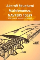 Aircraft Structural Maintenance, NAVPERS 10329 0359095801 Book Cover