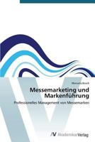 Messemarketing Und Markenfuhrung 3639390539 Book Cover