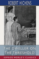 The Dweller on the Threshold 1974131165 Book Cover
