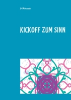 Kickoff zum Sinn 3752690208 Book Cover