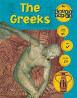 Greeks: Facts, Things to Make, Activities (Craft Topics) 0531142469 Book Cover