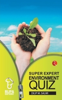 Rupa Book of Super Expert Environment Quiz 8129103753 Book Cover