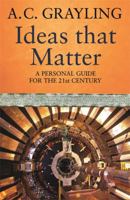 Ideas That Matter: A Personal Guide for the 21st Century: Key Concepts for the 21st Century 0465025218 Book Cover