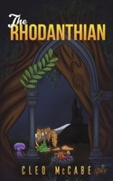 The Rhodanthian 139848315X Book Cover