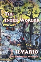 The Inter-Worlds (The Empireid) 1958307106 Book Cover